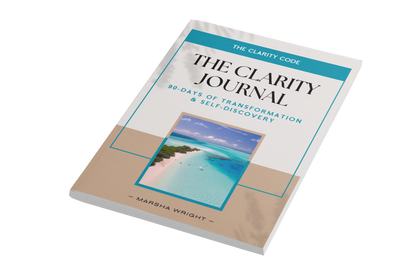 The Clarity Journal: 90 Days of Transformation & Self-Discovery PRINT BOOK PAPERBACK