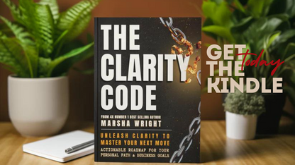 THE CLARITY CODE: Unleash Clarity to Master Your Next Move