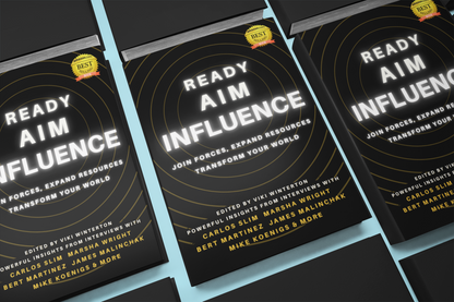 Ready, Aim, Influence! With Marsha Wright, Carlos Slim, et. al