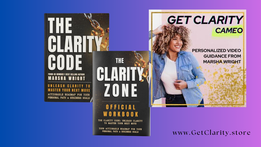 The Ultimate Clarity Bundle: The Clarity Code Book + Workbook + Get Clarity Cameo